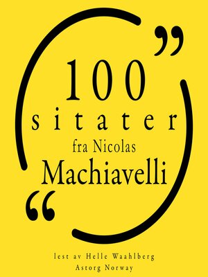 cover image of 100 sitater av Nicolas Machiavelli